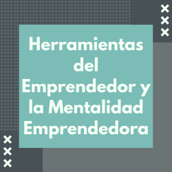 Herramientas del Emprendedor y la Mentalidad Emprendedora - YABT