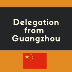 Delegation from Guangzhou