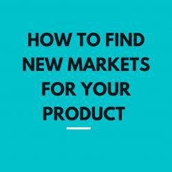 Markets for Your Product