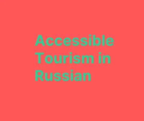 Accessible Tourism