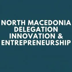 north macedonia delegation innovation entrepreneurship